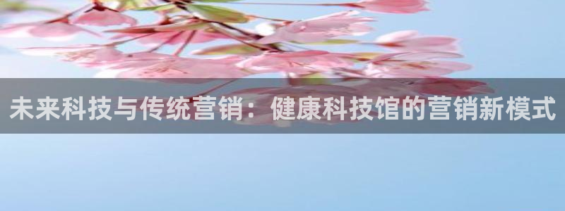 金年会体育下载APP
